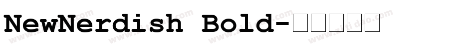 NewNerdish Bold字体转换